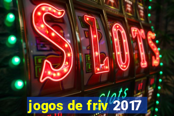 jogos de friv 2017